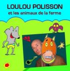 Loulou polisson et les animaux de la ferme