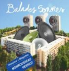 “BALADES SONORES : QUARTIER MONMOUSSEAU / HERRIOT