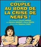 Couple au bord de la crise de nerfs