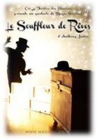 Le souffleur de rêves