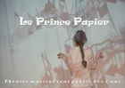 Le prince Papier  - Cie de L'Une