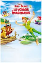 Disney sur Glace  : Le Voyage Imaginaire
