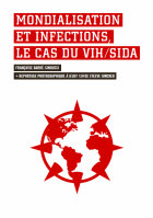 MONDIALISATION ET INFECTIONS, LE CAS DU VIH/SIDA