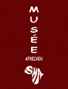 Musée Africain - visite guidée