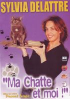 Sylvia Delattre dans « Ma chatte et moi »