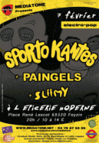 Sporto Kantes + Sliimy + Paingels en concert
