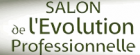 1er Salon de l’Évolution Professionnelle de Lyon