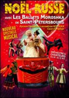 Noël russe par les Ballets Moroshka de Saint-Petersbourg